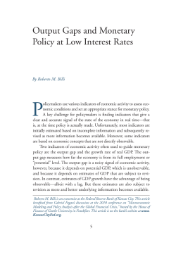Output Gaps and Monetary Policy at Low Interest Rates
