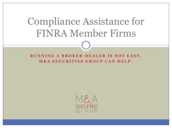 Support Compliance Assistance for FINRA Member Firms