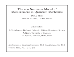 The von Neumann Model of Measurement in Quantum Mechanics