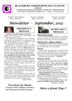 1 President: Bill Letch Secretary: Jack Mayes Treasurer: Ern Minett