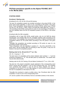 FIS Rule precisions specific to the Alpine FIS WSC 2017 in - FIS-Ski