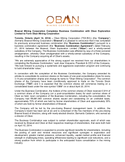 Braeval Mining Corporation Completes Business Combination with