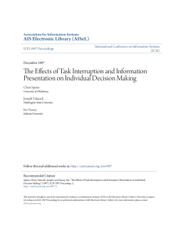 The Effects of Task Interruption and Information Presentation on