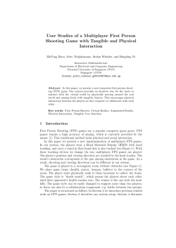 User Studies of a Multiplayer First Person Shooting