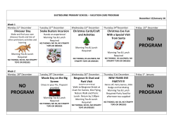 EASTBOURNE PRIMARY SCHOOL * VACATION CARE PROGRAM