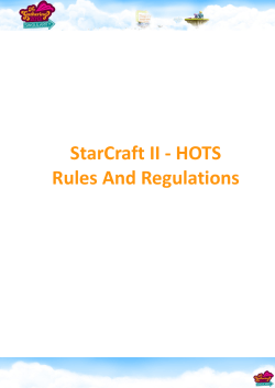 StarCraft II - HOTS Rules And Regulations
