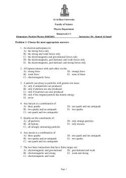 Problem 1: Choose the most appropriate answers: 1. An electron
