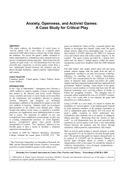 Anxiety, Openness, and Activist Games: A Case Study for Critical Play