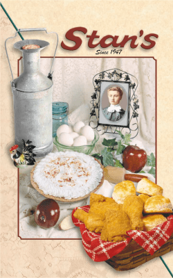 Since 1947 - Stan`s Country Restaurant