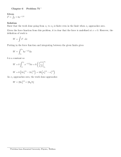 Chapter 6 Problem 75 &dagger; Given F = b Solution Show that the work