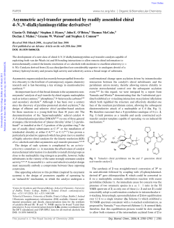 Asymmetric acyl-transfer promoted by readily assembled chiral 4