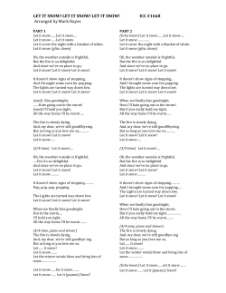 LET IT SNOW! LET IT SNOW! LET IT SNOW! ICC #1668 Arranged