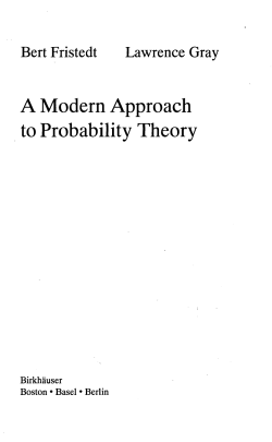 A Modern Approach to Probability Theory