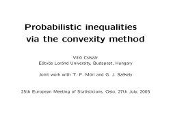 Probabilistic inequalities via the convexity method