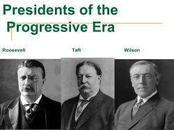 Presidents of the Progressive Era