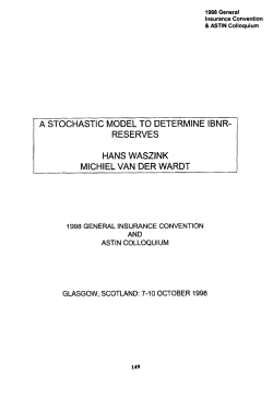 A STOCHASTIC MODEL TO DETERMINE IBNR