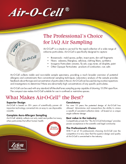 The Professional`s Choice for IAQ Air Sampling What Makes