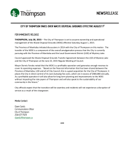 THOMPSON, July 28, 2015 &ndash; The City of Thompson is set to assume