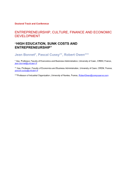 HIGH EDUCATION, SUNK COSTS AND ENTREPRENEURSHIP