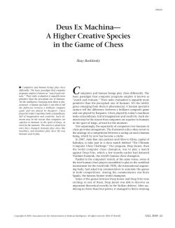 Deus Ex Machina&mdash; A Higher Creative Species in the Game of Chess