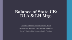 (DLA) contact The List Holder Coordinated Entry Implementation Team
