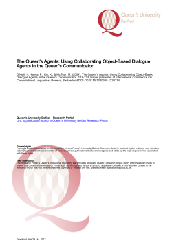 The Queen`s Agents: Using Collaborating Object-Based