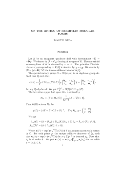 ON THE LIFTING OF HERMITIAN MODULAR FORMS Notation Let K