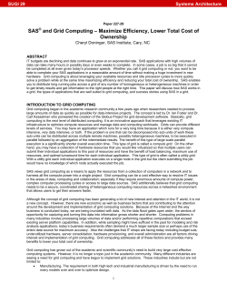 227-29: SAS and Grid Computing - Maximize Efficiency, Lower Total