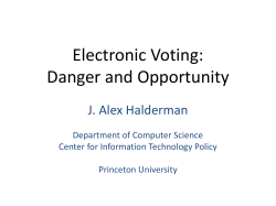 Electronic Voting: Danger and Opportunity