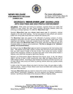 GEORGIA`S &ldquo;MOVE-OVER LAW&rdquo; SAVING LIVES ..WITH HIGH