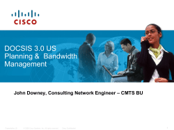 Planning for DOCSIS 3.0 &ndash; Bandwidth Management