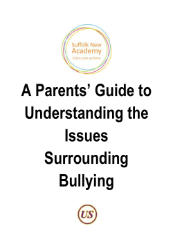 A Parents` Guide to Understanding the Issues Surrounding Bullying