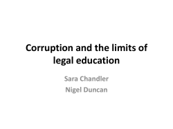 Corruption and the limits of legal education Sara Chandler Nigel