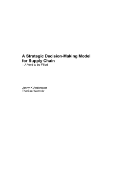 A Strategic Decision-Making Model for Supply Chain