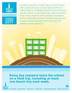 Every day campers leave the school on a field trip, including at least