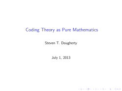 Coding Theory as Pure Mathematics