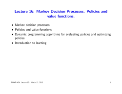 Lecture 16: Markov Decision Processes. Policies and value functions.