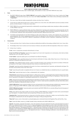 POINT SPREAD LOTTERY GAME CONDITIONS These