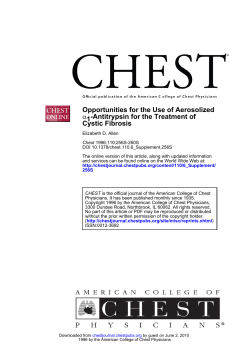 Cystic Fibrosis -Antitrypsin for the Treatment of 1 &alpha; Opportunities for