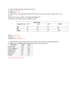 2.) For the following table, what is the value of : a) P(A1) = 3/10 = 0.3