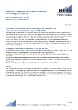 Uses for higher education leavers` destination and outcomes