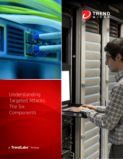 Understanding Targeted Attacks: The Six Components