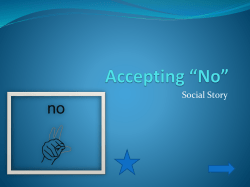 Accepting *No