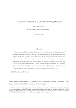 Endogenous Timing in a Quantity Setting Duopoly