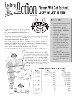 Players Will Get Excited... Lucky for Life&reg; is Here!