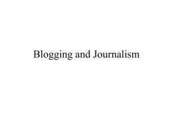 PowerPoint Presentation - Blogging and Journalism