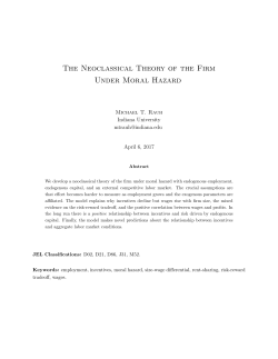 The Neoclassical Firm Under Moral Hazard: Theory and Evidence