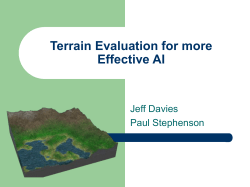 Terrain Evaluation for more Effective AI