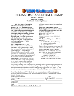BEGINNERS BASKETBALL CAMP June 22th &ndash; June 26th 9:00am to