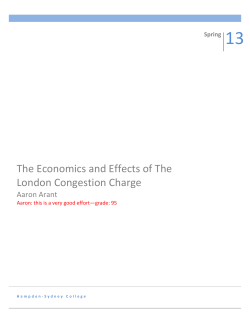 The Economics and Effects of The London Congestion Charge